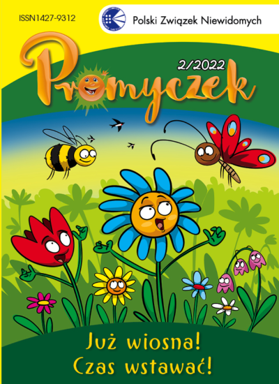 okładka "Promyczka" nr 2/2022, na niej kwiaty ziewają, budzą się, pod spodem podpis "Już wiosna! Czas wstawać!"