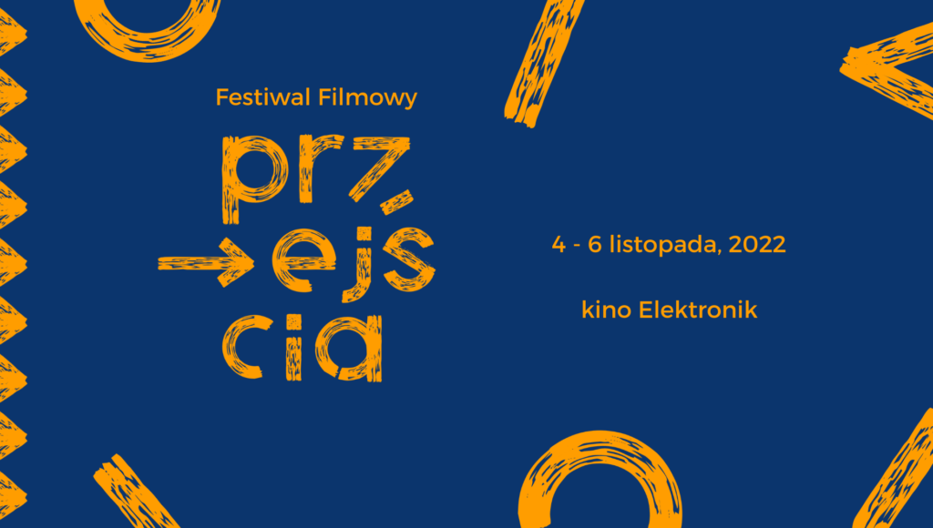 Plakat promocyjny Festiwalu Przejścia