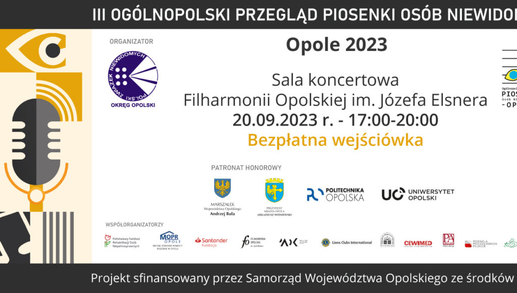 Plakat informacyjny III Przeglądu Piosenki Osób Niewidomych w Opolu.