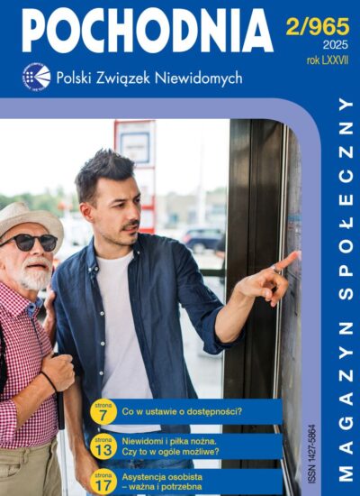 Okładka czasopisma. Na niej młody mężczyzna czyta rozkład jazdy niewidomemu starszemu mężczyźnie.