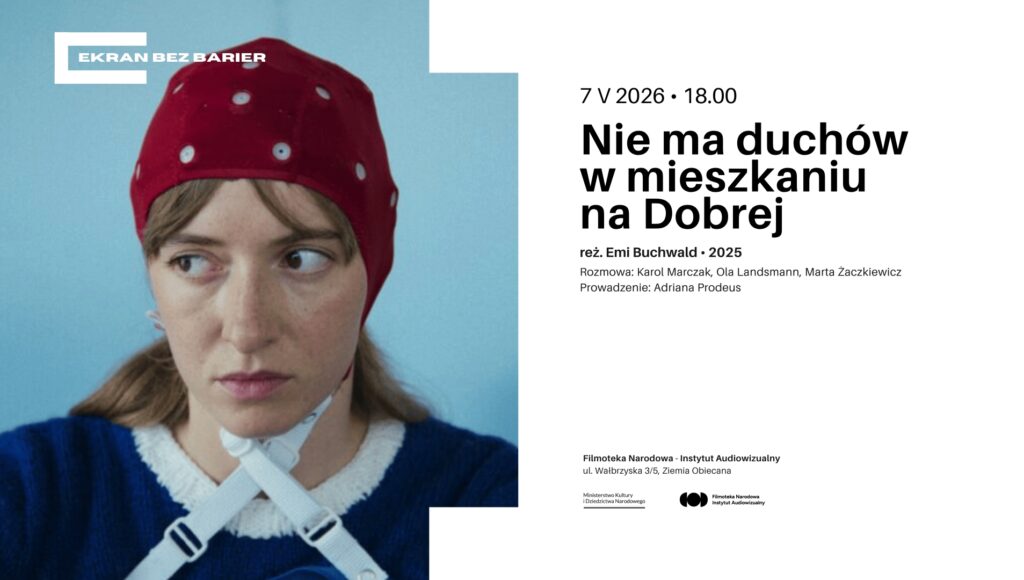 Plakat do filmu "Nie ma duchów w mieszkaniu na Dobrej".