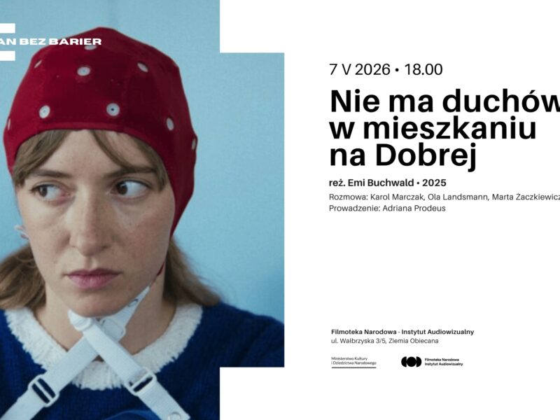 Plakat do filmu "Nie ma duchów w mieszkaniu na Dobrej".