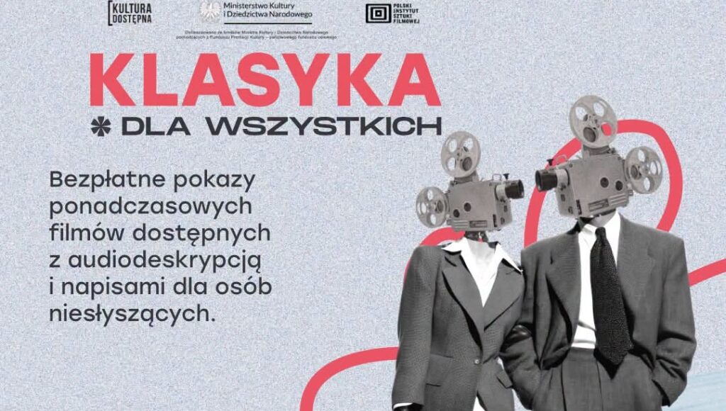 Plakat promujący pokazy filmów "Klasyka dla wszystkich".