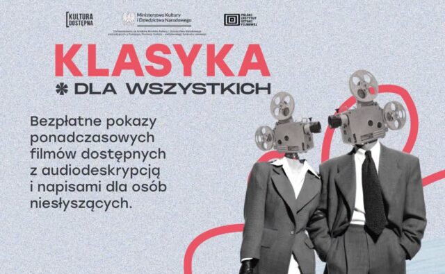Plakat promujący pokazy filmów "Klasyka dla wszystkich".